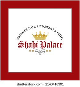 Shahi Palace Logo. Shahi Crown Logo. Royal Logo, Luxury Gold