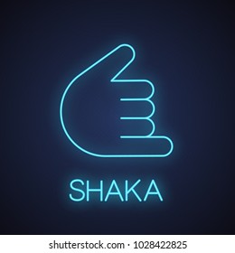 Shaka hand gesture neon light icon. Hang loose. Call me glowing sign. Vector isolated illustration