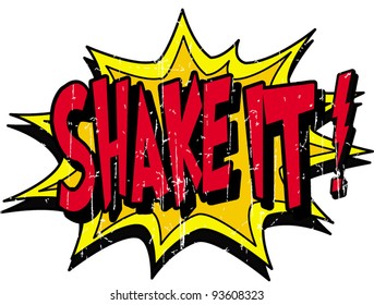 shake it