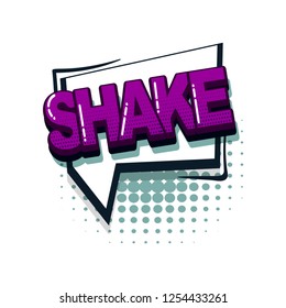 Shake comic text collection sound effects pop art style. Set vector speech bubble with word and short phrase cartoon expression illustration. Comics book colored background template.