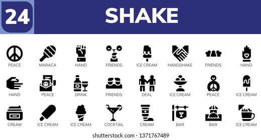 shake icon set. 24 filled shake icons.  Collection Of - Peace, Maraca, Hand, Friends, Ice cream, Handshake, Drink, Deal, Cream, Cocktail, Bar