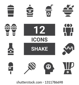 shake icon set. Collection of 12 filled shake icons included Blender, Peace, Maracas, Ice cream, Tequila, Cooperation, Milkshake, Protein shake, Drink