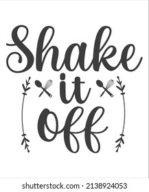 Shake Off Svg Tshirt Design Stock Vector (Royalty Free) 2138924053 ...