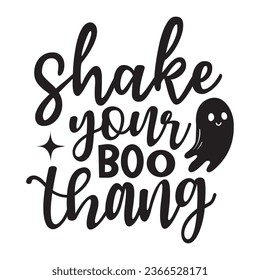  shake your boo thang t-shirt design, vector file  