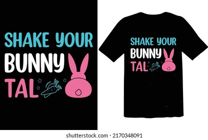 Shake your bunny tal easter day 