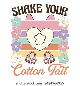 SHAKE YOUR COTTON TAIL  EASTER DAY T-SHIRT DESIGN