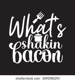 What’s shaking bacon vector file