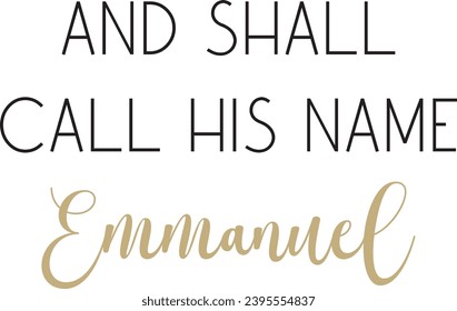 Y llamaremos a su nombre Emmanuel, historia bíblica navideña, escritura, festividad religiosa ilustración vectorial