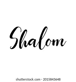 Shalom. Text in Hebrew meaning peace, hello and goodbye. Lettering. Template design for poster, greeting card, t-shirts