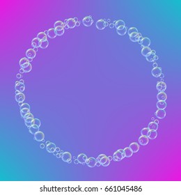 Shampoo foam round frame with realistic water bubbles on trendy gradient background. Cleaning liquid soap foam for bath and shower. Shampoo rainbow bubbles. Swimming pool flyer and invite.