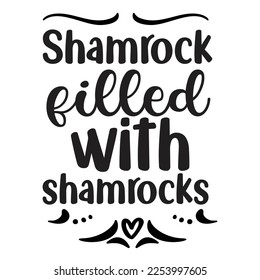 Shamrock filled with shamrocks Happy St Patricks day shirt print template, St patricks design, typography design for Irish day, womens day, lucky clover, Irish gift