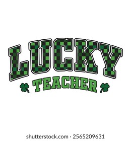 Shamrock Irish Teacher St Patty’s Day T-Shirt Design
Lucky Teacher St patrick Day Typography Vector for T-shirt Design