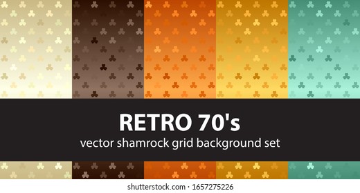 Shamrock pattern set Retro 70s. Vector seamless backgrounds - beige, brown, orange, yellow, green trefoils on gradient backdrops