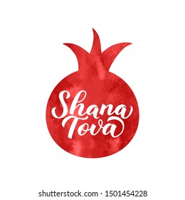 Shana Tova calligraphy lettering written on watercolor pomegranate. Rosh Hashana - Jewish holiday New Year. Vector template for banner, typography poster, greeting card, invitation, flyer, t-shirt.