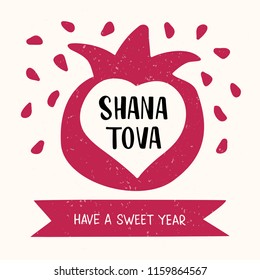 Shana Tova - handwritten modern lettering with pomegranate. Jewish holiday. Template for postcard or invitation card, poster, banner, print, tag. Vector illustration.