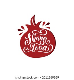 Shana Tova handwritten text for Rosh Hashanah (Jewish New Year). Template for postcard, invitation, badge, icon, banner. Vector illustration. Hand lettering. Modern brush calligraphy and pomegranate