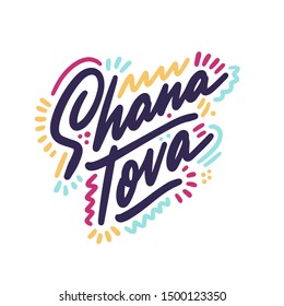 Shana Tova lettering design. Shana tova - Have a nice and sweet year! in Hebrew. Original digital typography. Eps10 vector.