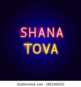 Shana Tova Neon Text. Vector Illustration of Rosh Hashanah Promotion.