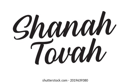 Shanah Tovah written in English. Translation from Hebrew. Happy New Year. 