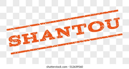 Shantou watermark stamp. Text caption between parallel lines with grunge design style. Rubber seal stamp with dirty texture. Vector orange color ink imprint on a chess transparent background.