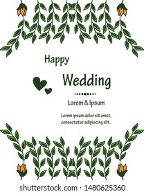 Shape of beautiful flower frame, design invitation card happy wedding. Vector