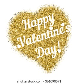 Shape of heart from golden glitter with lettering on Valentine's day in February 14 isolated on white background. Holiday postcard, festive logo for Valentine's day. Vector illustration