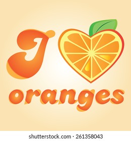 Shape of heart - I love orange - vector illustration