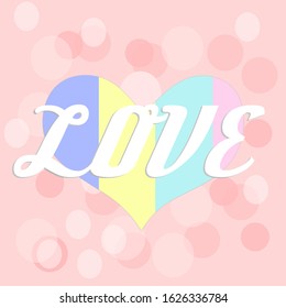 Shape heart with text love and full color on pink background. 