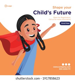 Shape your child's future banner design. School girl is standing on the chair and wearing a superhero cape. Vector graphic illustration.