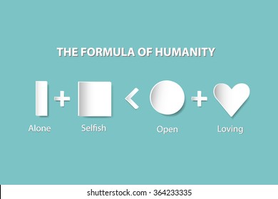 The shapes column, prism, square, circle and heart are showing the evolution of human relationships - from loneliness to loving. All is on the trendy green background. 