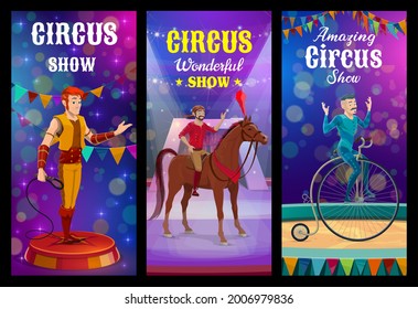 Shapito circus animal trainer and acrobat characters. Top circus performance, wild animals tamer, horse acrobat and unicycle riding performers show on circus stage