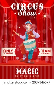 Shapito circus poster with cartoon drummer clown on funfair carnival, vector. Circus magic show announcement poster with clown and drum of joker, jester and harlequin performance