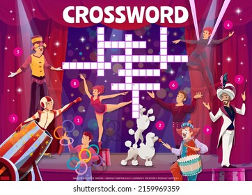 Shapito circus stage with performers. Crossword grid worksheet. Find a word quiz, vocabulary vector puzzle, word and alphabet learning riddle worksheet with clown, tamer and magician, juggler, acrobat