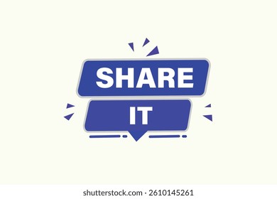 share it, for websites, application Design, Element, learn, stay, template, top scorer, design, level, sign, speech, bubble  banner, modern, symbol, click. 
