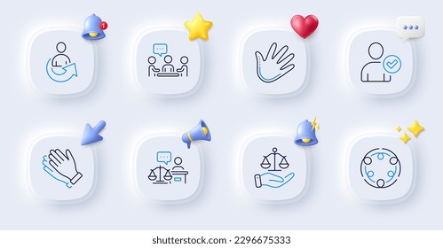 Share, Justice scales and Inclusion line icons. Buttons with 3d bell, chat speech, cursor. Pack of Clapping hands, Court judge, People chatting icon. Identity confirmed, Hand pictogram. Vector