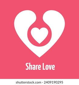 Share Love. A poster about the humane treatment of each other.