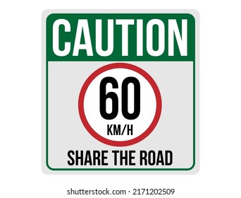 Compartir la carretera a 60 km h. Precaución con toda velocidad en la carretera. Signo de tráfico verde.