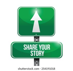 Share Your Story Road Sign Illustration Stock Vector (Royalty Free ...