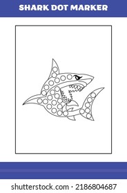 Shark dot marker Page for kids. Shark dot marker book for relax and meditation.