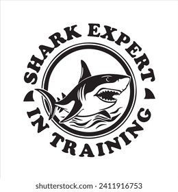 shark expert in training logo inspirational positive quotes, motivational, typography, lettering design