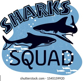 Shark squad. Typography graphic print with Shark, Abstract drawing for t-shirts. creative design for boys. 