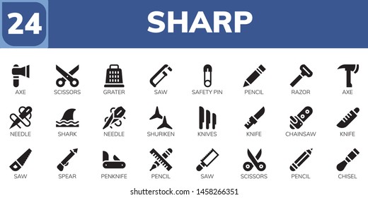 sharp icon set. 24 filled sharp icons.  Collection Of - Axe, Scissors, Grater, Saw, Safety pin, Pencil, Razor, Needle, Shark, Shuriken, Knives, Knife, Chainsaw, Spear, Penknife