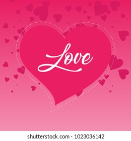 Sharp pink heart with white love message over floating pink hearts with gradient pink background