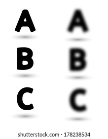 sharp and unsharp alphabet letters with shadow / font. Sharp as a symbol of good sight and unsharp as a symbol for bad eyes and needed of glasses.