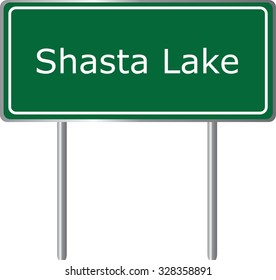 Shasta Lake , California, road sign green vector illustration, road table, USA city