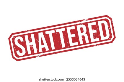 SHATTERED Red rubber stamp on white background. SHATTERED stamp sign. SHATTERED stamp.