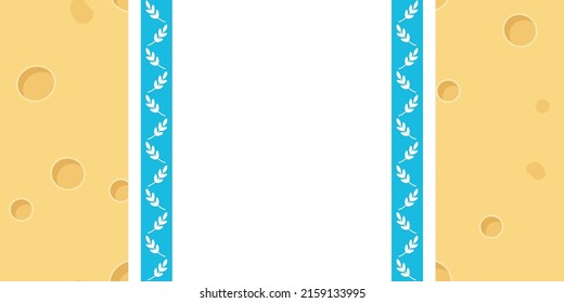 Shavuot banner template with cheese background and tablecloth with wheat ornament. Top view vector illustration