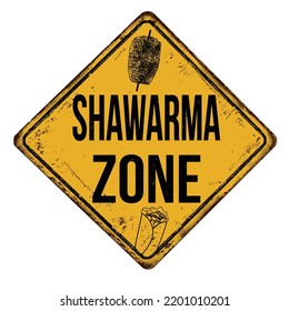 Shawarma zone vintage rusty metal sign on a white background, vector illustration