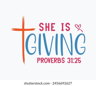 She Is Giving Proverbs 31:25 Eps File