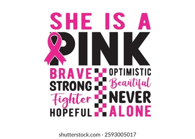 She is a pink strong t shirt, Breast cancer T-shirt Design Bundle, Pink October Ribbon , Cancer Survivor eps, Fight Quote Sublimation, Breast Cancer Awareness, Breast Cancer Warrior TShirt